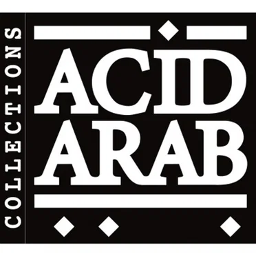 Acid Arab Collections by Various Artists - album cover