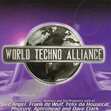 World Techno Alliance by Various Artists - album cover