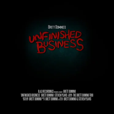 Unfinished Business