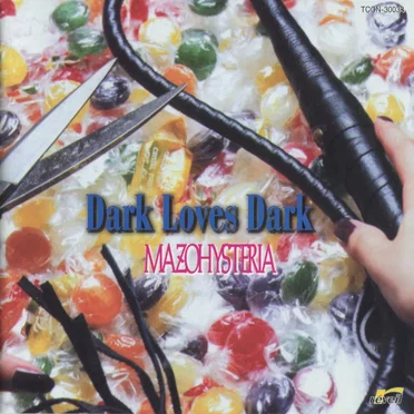 Dark Loves Dark by MAZOHYSTERIA - album cover