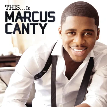 This…Is Marcus Canty