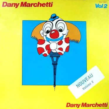 Dany Marchetti, Volume 2 by Jean‐Claude Pierric - album cover