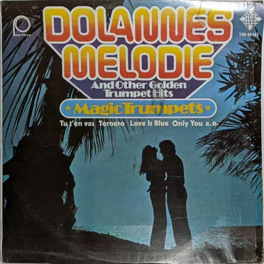 Dolannes Melodie and Other Golden Trumpet Hits