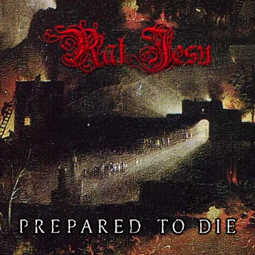 Prepared to Die