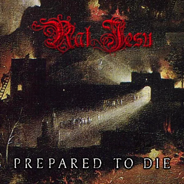 Prepared to Die