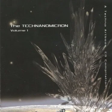 The Technanomicron Volume 1 by Various Artists - album cover