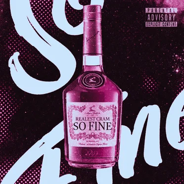 So Fine by Realest Cram - album cover