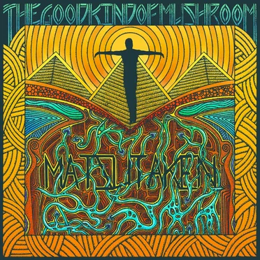 Matsutaken by The Good Kind of Mushroom - album cover
