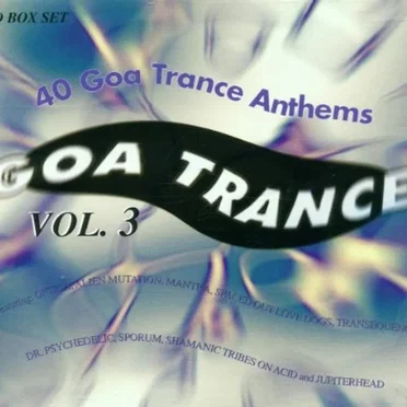 Goa Trance 3 by Various Artists - album cover