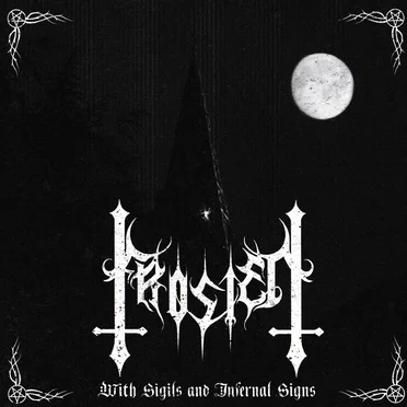 With Sigils and Infernal Signs by Frosten - album cover