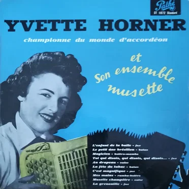 Yvette Horner et son ensemble musette