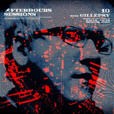 Afterhours Sessions 10: Gillepsy by Gillepsy - album cover