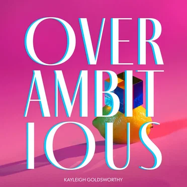 Overambitious / Keep The Light On by Kayleigh Goldsworthy - album cover