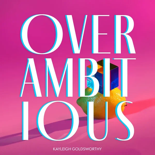 Overambitious / Keep The Light On