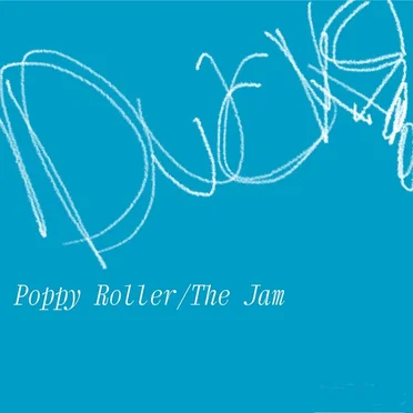 Poppy Roller/The Jam