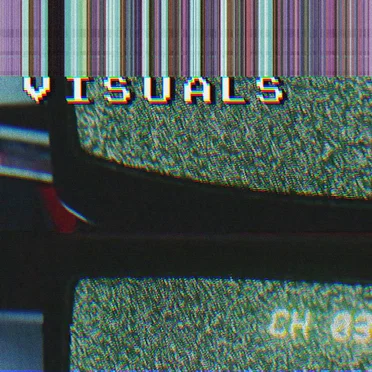 Visuals