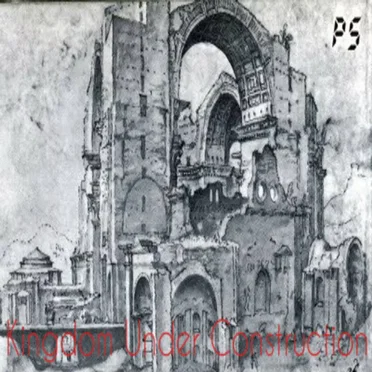 Kingdom Under Construction by PaperSoldiers - album cover