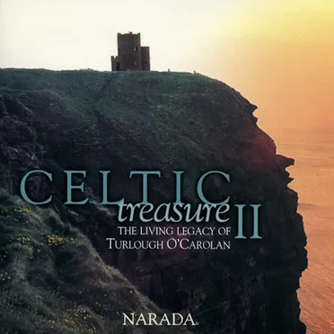 Celtic Treasure, Volume 2: The Living Legacy of Turlough O'Carolan by Various Artists - album cover