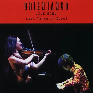 Live 2006 Last Tango In Seoul