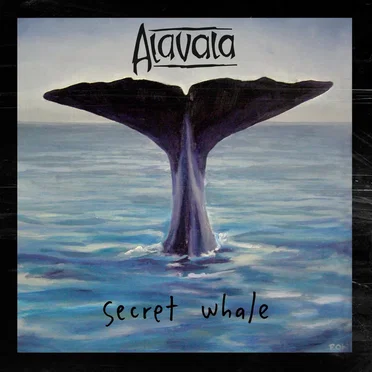 Secret Whale by Alavala - album cover