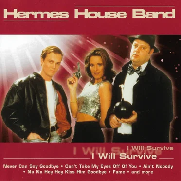 I Will Survive by Hermes House Band - album cover