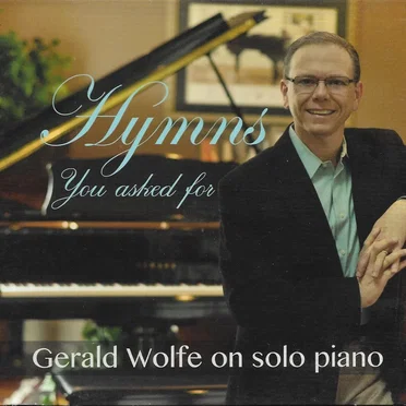Hymns You Asked For by Gerald Wolfe - album cover
