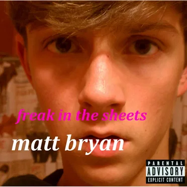 Freak in the Sheets