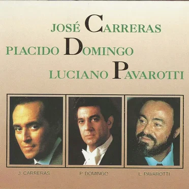Special Edition: José Carreras, Plácido Domingo, Luciano Pavarotti