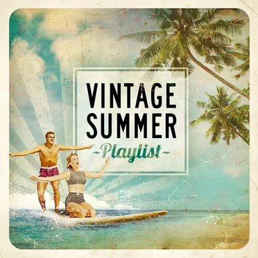 Vintage Summer Playlist by Various Artists - album cover
