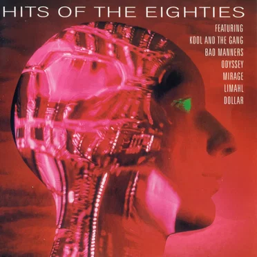Hits of the Eighties by Various Artists - album cover