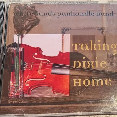 Taking Dixie Home by White Sands Panhandle Band - album cover