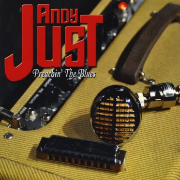 Preachin’ The Blues by Andy Just - album cover
