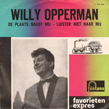 De plaats naast mij / Luister niet naar mij by Willy Opperman - album cover