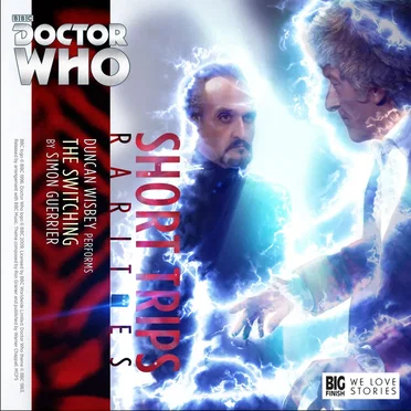 Doctor Who - Short Trips: The Switching by Simon Guerrier - album cover