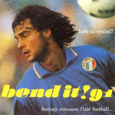 Bend It! 91: How to Resist? Fantasy. Romance. Flair Football… by Various Artists - album cover