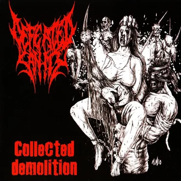 Collected Demolition by Defeated Sanity - album cover
