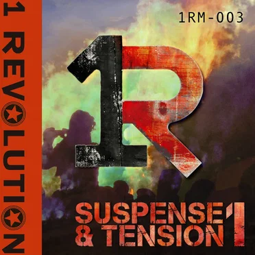 Suspense & Tension by 1 Revolution Music - album cover