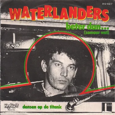 Beter dan... (Zomaar wat) by Waterlanders - album cover