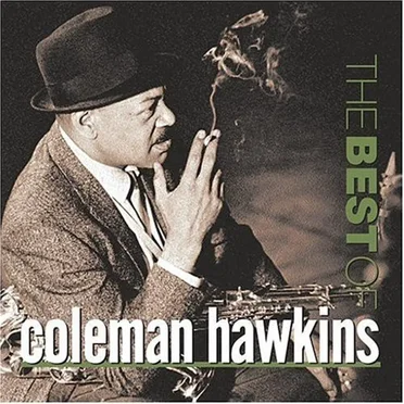 The Best of Coleman Hawkins