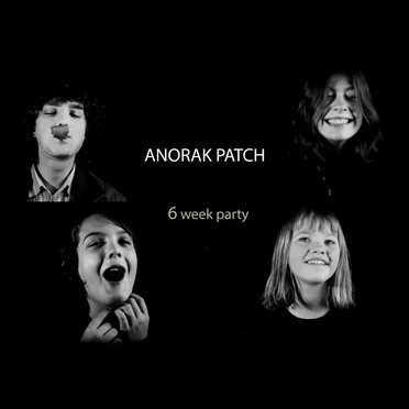 6 Week Party by Anorak Patch - album cover