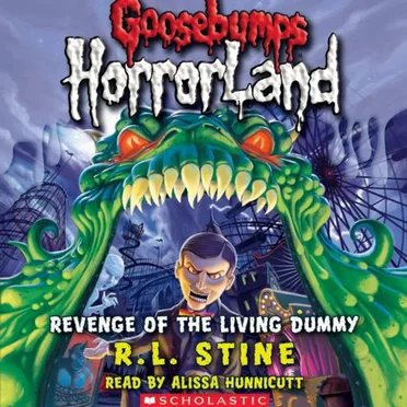 Goosebumps HorrorLand #1: Revenge of the Living Dummy by R. L. Stine - album cover