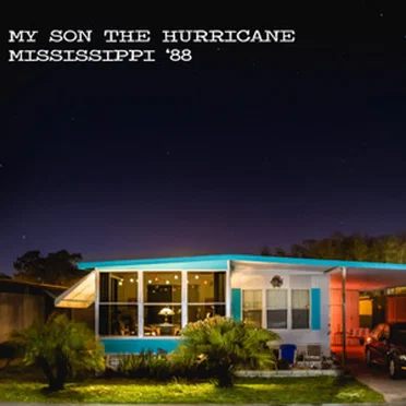 Mississippi '88 by My Son the Hurricane - album cover