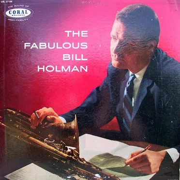 The Fabulous Bill Holman