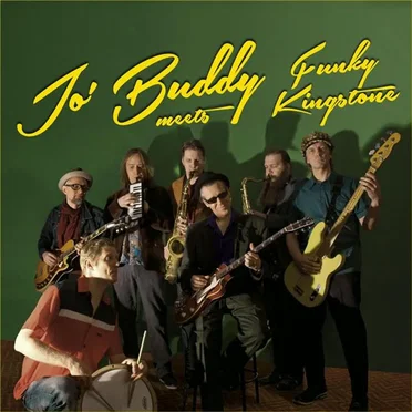 Jo' Buddy Meets Funky Kingstone
