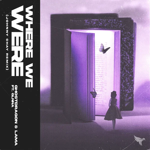 Where We Were (Johnny Chay remix)