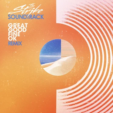 Soundtrack (Great Good Fine Ok remix)