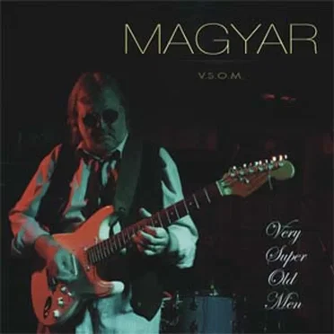 Very Super Old Men by Magyar - album cover