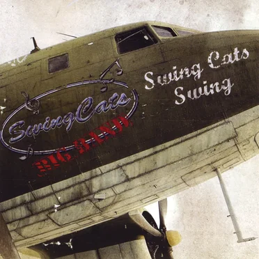 Swing Cats Swing by The Swing Cats Big Band - album cover