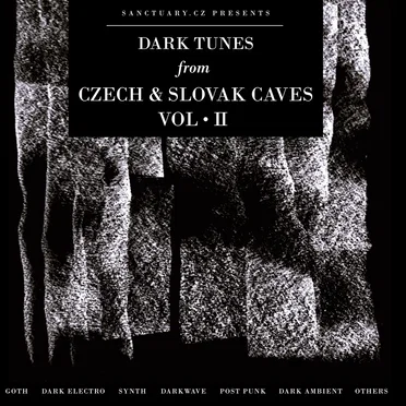 Dark Tunes from Czech and Slovak Caves Vol·II by Sanctuary.cz - album cover