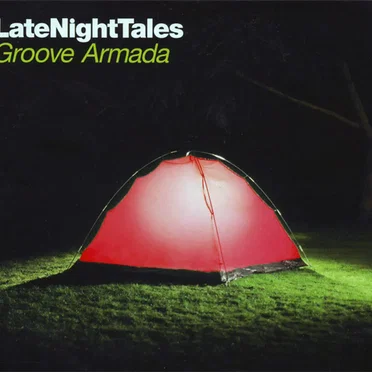 LateNightTales: Groove Armada